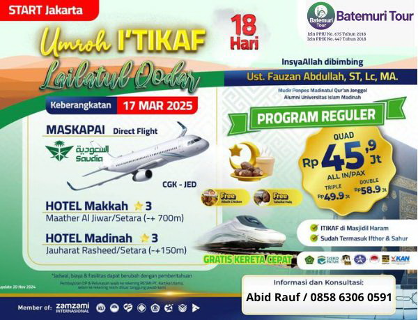 Paket Umrah Itikaf Ramadhan 1446H Reguler, Kartika Utama-Btt,  Itikaf 18 Hari, Keberangkatan 17 Maret 2025